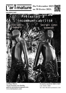 Prétextes à l'incommunicabilité Prétextes à l'incommunicabilité de
